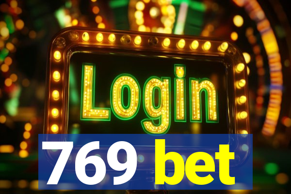 769 bet